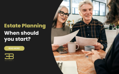 Estate Planning: When Should You Start